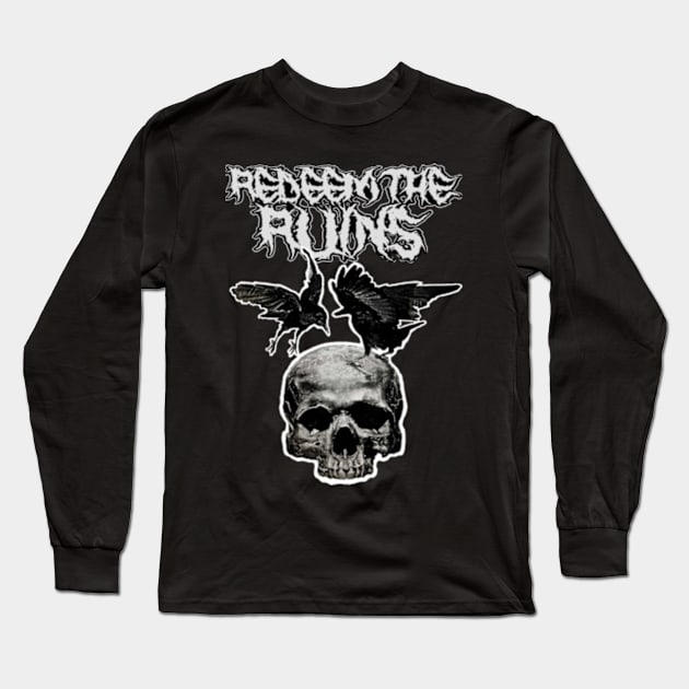 Redeem the Ruins Skull and Crows Long Sleeve T-Shirt by REDEEM the RUINS